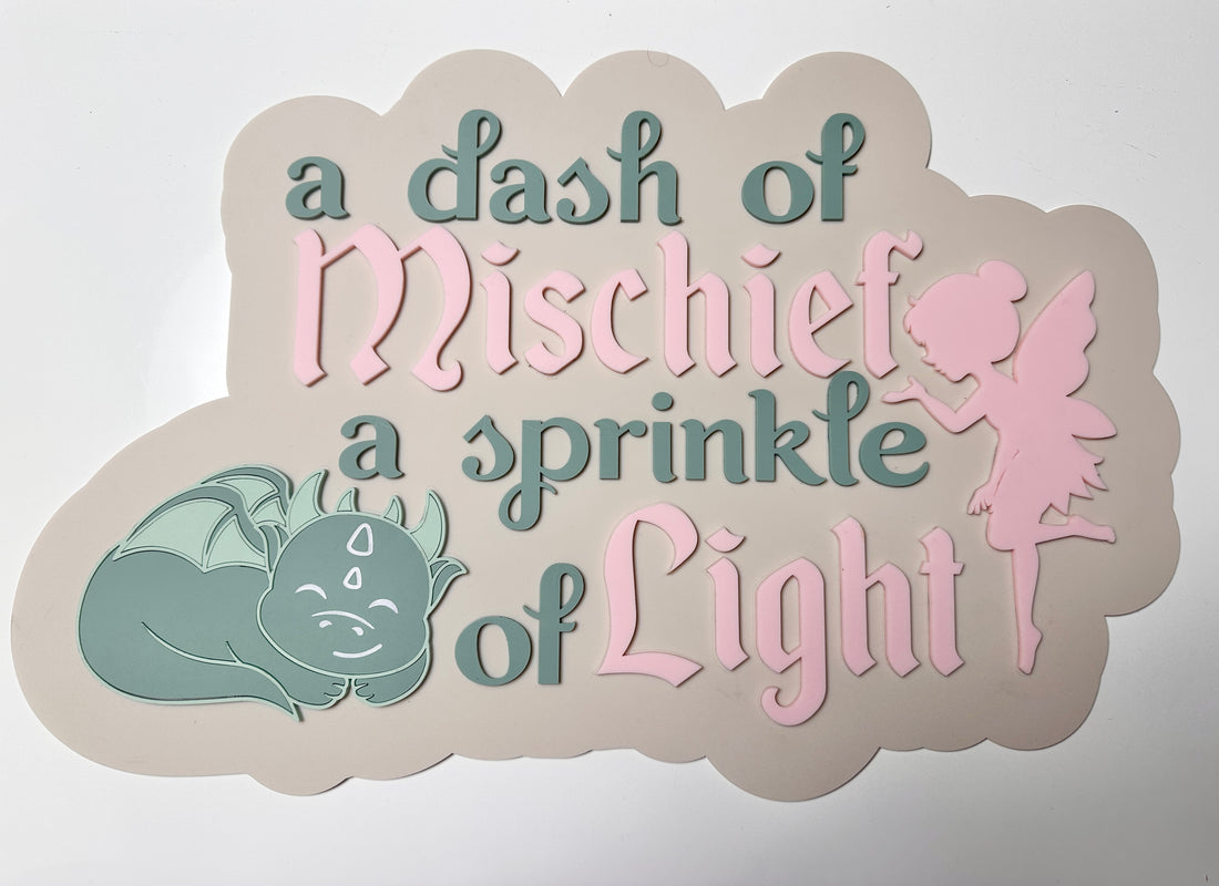 A Dash of Mischief Acrylic Wall Sign – Spellbound Collection
