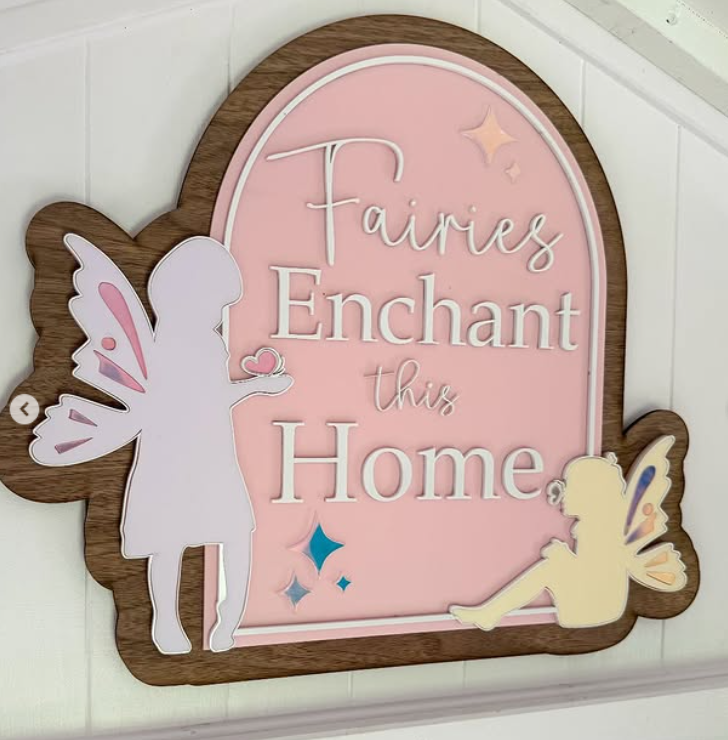 Fairies Enchant This Home Sign – As Seen in Kathy Hilton&